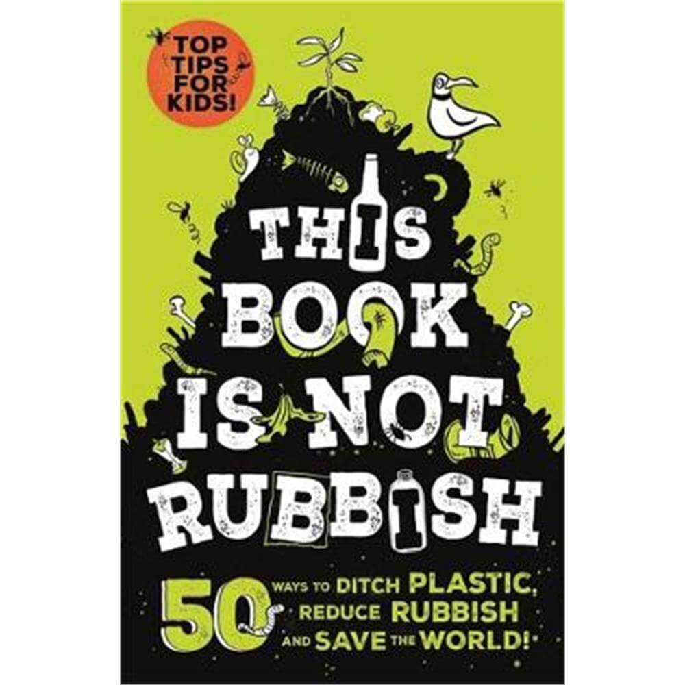 This Book is Not Rubbish (Paperback) - Isabel Thomas